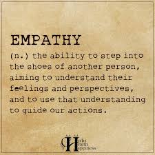 Empathy O Eminently Quotable Quotes Funny Sayings Inspiration Quotations O In 2020 Empathy Quotes Empathy Life Quotes