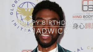 Best drama actor golden globe (film). Happy Birthday Chadwick Boseman Youtube