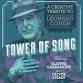 Tower of Song: a Creative Tribute to Leonard Cohen event image