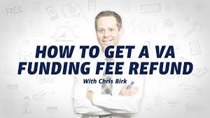 How To Get A Va Funding Fee Refund