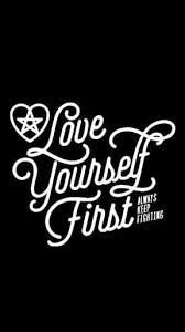 Image Result For Wallpaper Iphone Supernatural Keep Fighting Love Yourself First Supernatural Quotes