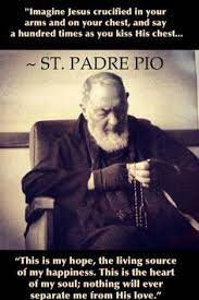 Renew your faith by attending holy mass. Saint Padre Pio Quotes