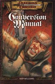 Dungeons & Dragons: Conversion Manual: Williams, Skip: Amazon.com: Books