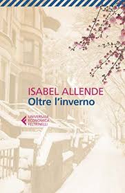 Os itens essenciais do inverno. Oltre L Inverno Italian Edition Ebook Allende Isabel Liverani Elena Amazon De Kindle Shop