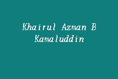 Simplifying process for the masses and institutions with solid advisors and team members. Khairul Azman B Kamaluddin Advocate And Solicitor In Petaling Jaya