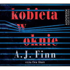 Premiera obrazu w reżyserii joe wrighta i na postawie powieści a.j. Audiobook Kobieta W Oknie Mp3 W Sklepie Taniaksiazka Pl