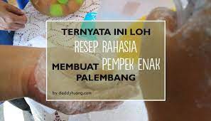 Ternyata Ini Loh Resep Rahasia Membuat Pempek Enak Palembang Makanan Indonesia Euforia Resep