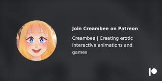 Creambee - Our Current Direction | Patreon
