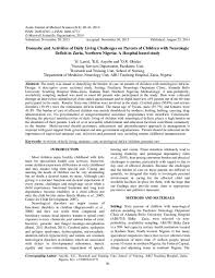 Get up, get dressed, have lunch, do homework, etc. Pdf Domestic And Activities Of Daily Living Challenges On Parents Of Children With Neurologic Deficit In Zaria Northern Nigeria A Hospital Based Study Emmanuel Ejembi Anyebe Academia Edu
