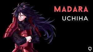 Madara uchiha sagte sie in naruto. Madara Uchiha Quotes