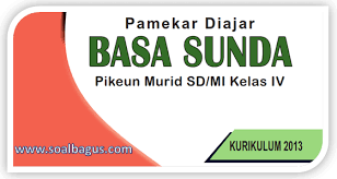 Puji teu kendat urang sanggakeun ka gusti nu maha suci. Kisi Kisi Soal Pas B Sunda Kelas 4 Semester 1 K 13 Th 2020 Soalbagus Com