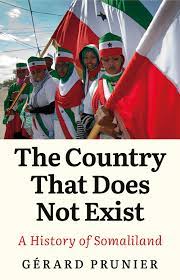 Somaliland suspended the import of telecom equipment. The Country That Does Not Exist A History Of Somaliland Prunier Gerard 9781787382039 Amazon Com Books