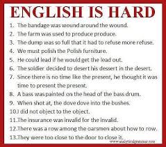 Something For The Weekend When You Read This It S Easy To See What A Funny Language English Actually Is English Language Funny English Humor Grammar Humor
