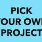 Pick Your Own Project – November 14, 2025 event image