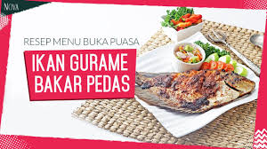 Menu makan malam gurame bakar. Cocok Untuk Menu Buka Bersama Keluarga Ikan Gurame Bakar Pedas Youtube