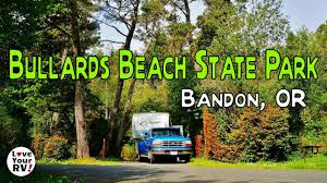 Visit To Bandon Oregon Part 1 Bullards Beach Sp Youtube