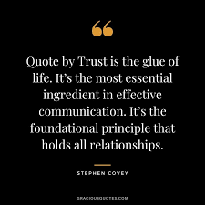 Explore our collection of motivational and famous quotes by authors you know and love. 62 Trust Quotes For Life And Relationships Love