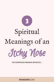 What Does It Mean When Your Nose Itches Itchy Nose Nose Meaning Nose