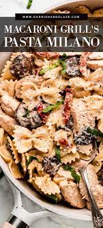 Chicken Pasta Milano Recipe Yummy Pasta Recipes Pasta Milano Chicken Pasta Recipes