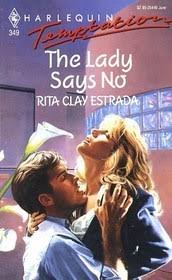 The Lady Says No (Bartholomew, #2) by Rita Clay Estrada | Goodreads