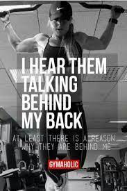 A Reason Why They Are Behind Me Workout Motivation Women Fitness Motivation Quotes Fitness Motivation