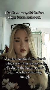 I just can't do it if someone dies again because my heart hasn't even ...