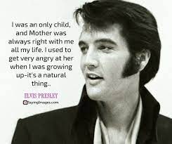 Elvis Presley Quotes Elvis Presley Quotes Elvis Presley Elvis