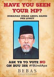 محمد عمران بن عبدالحميد) is a malaysian politician. Bebas On Twitter Yb Mohamad Imran Abdul Hamid Can You Please Vote No On Ruu355 What S Your Stand Ybundiapa