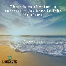 No elevator to success quote pictures, no elevator to success quote photos, no elevator to success quote image gallery. There Is No Elevator To Success You Have To Take The Stairs Daily Motivation Quote