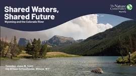 Shared Waters, Shared Future: Wyoming and the Colorado River