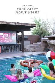 Pool Party Movie Night Backyard Pool Parties Night Pool Party Pool Movie