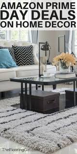 Saiba se a empresa prime home decor é confiável, segundo os consumidores. Amazon Prime Day Deals On Home Decor 2019 The Flooring Girl
