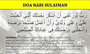 Doa supaya cepat kaya berisi doa kekayaan nabi sulaiman atau ilmu kekayaan nabi sulaiman. Doa Nabi Sulaiman Dalam Al Quran Untuk Jadi Kaya Dan Murah Rezeki My Sumber Maya