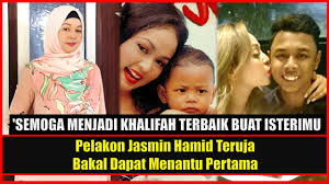 6,430 likes · 30 talking about this. Pelakon Jasmin Hamid Teruja Bakal Dapat Menantu Pertama Semoga Menjadi Khalifah Terbaik Buat Isteri Cute766