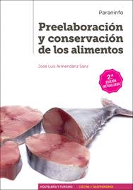 Ciclos de cocina y gastronomía que puedes estudiar en málaga: Preelaboracion Y Conservacion De Los Alimentos Librerias Picasso
