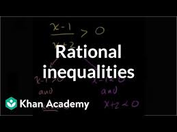 The letter r is already taken; Rational Inequalities One Side Is Zero Video Khan Academy