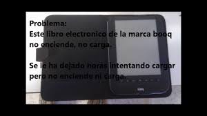 Como Reparar Libro Electronico Ebook Que No Enciende Ni Carga Youtube