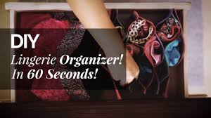 These pies have all been painted different colors for a nice effect, and have been stacked next to each other so that a couple pairs of underwear can be stored inside of each. Diy Lingerie Organizer In 60 Seconds Zivame Youtube