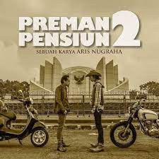  Sinopsis Preman Pensiun Season 2 Pensiun Kutipan Romantis Lucu Lucu