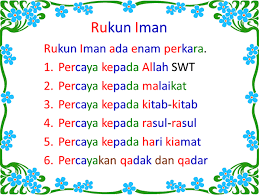 Jika rukun islam ada 5 maka rukun iman ada 6 perkara. Anidia Anidia95 Twitter