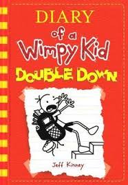 Read Download Double Down Diary Of A Wimpy Kid 11 By Jeff Kinney Pdf Epub Ebook Kindle Double Down Pdf Kind Wimpy Kid Books Wimpy Kid Series Wimpy Kid