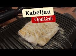 Zartes Kabeljauruckenfilet Im Optigrill Youtube