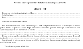 544/2001, privind liberul acces la informațiile de interes public, cu modificările și completările ulterioare 478/2016 pentru modificarea și completarea normelor metodologice de aplicare a legii nr. Cerere Solicitare Legea 544 2001 Socola