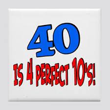 The first forty years of life give us the text: Funny Sayings Turning 40 Coasters Cafepress