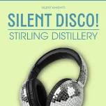 Silent Disco - Stirling Distillery