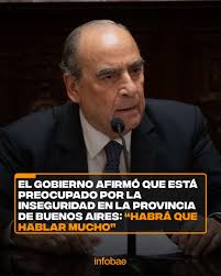 El jefe de Gabinete, Guillermo Francos, aseguró que en el Gobierno hay  “preocupación” por el incremento de la inseguridad en la provincia de  Buenos Aires, principalmente en el Conurbano bonaerense, situación que