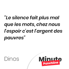 Le Silence Fait Plus Mal Que Les Mots Chez Nous L Espoir C Est L Argent Des Pauvres Le Silence Fait Mal Proverbes Et Citations L Espoir