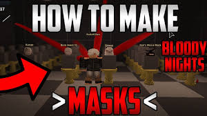Новый рогуль 2.0 и коды roblox tokyo ghoul bloody nights codes. How To Make Masks And Quinques In Ghouls Bloody Nights Mask Shop Location Crafting Guide Gbn Youtube