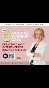🚨 Monday WAKEUP CALL 🚨Mark your calendar for Monday, Feb 3rd, 10:30-11:00  AM! 🎉We’re thrilled to have Beth Ernst, top-producing agent, sharing her  insights