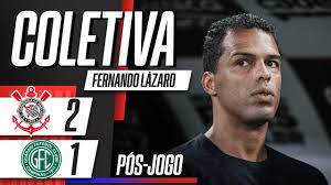 Fernando Lázaro fala AO VIVO após vitória do Corinthians contra o Guarani